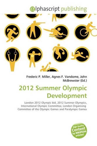 2012 Summer Olympic Development