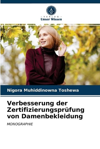 Verbesserung der Zertifizierungsprüfung von Damenbekleidung