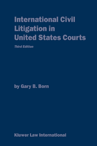 International Civil Litigation in United States Courts