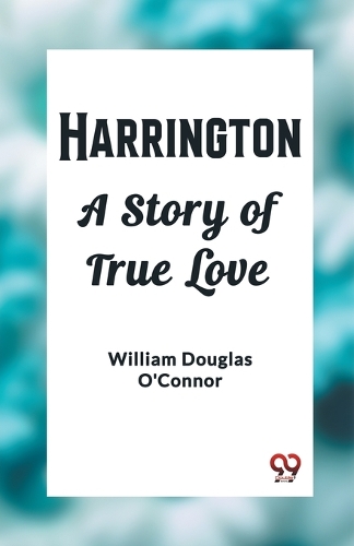 HarringtonA Story of True Love (Edition2023)