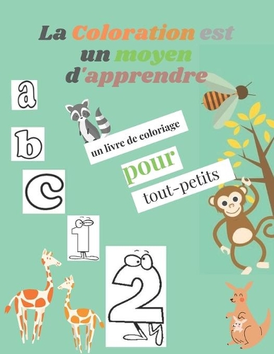 La Coloration est un moyen d'apprendre