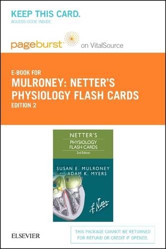 Netter's Physiology Flash Cards Elsevier eBook on Vitalsource (Retail Access Card): Netter's Physiology Flash Cards Elsevier eBook on Vitalsource (Retail Access Card)(Netter Basic Science)
