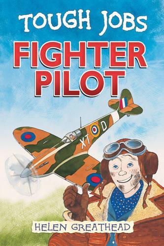 Fighter Pilot: (Tough Jobs)