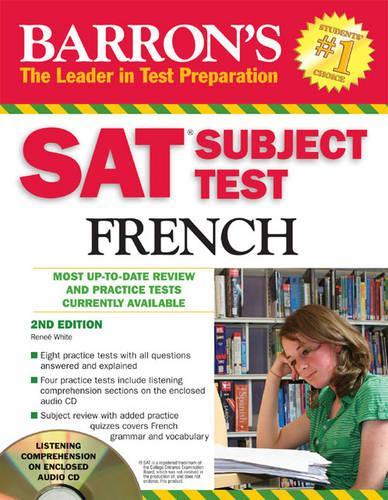 SAT Subject Test in French: (BARRON'S SAT Subject Test French)