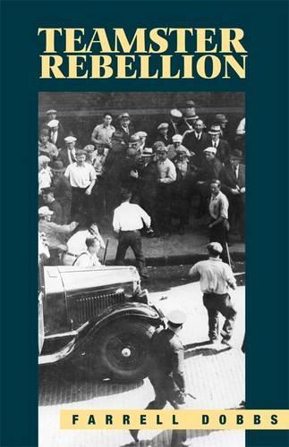 Teamster Rebellion: (Teamster)