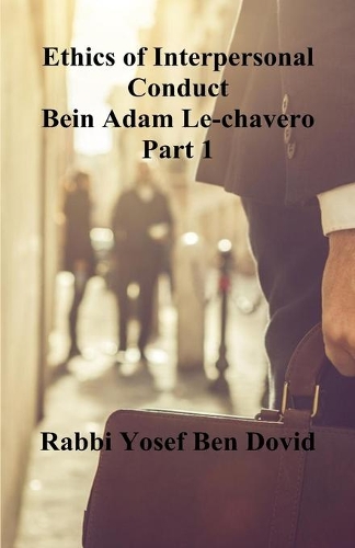 Bein Adam Le-chavero Part 1
