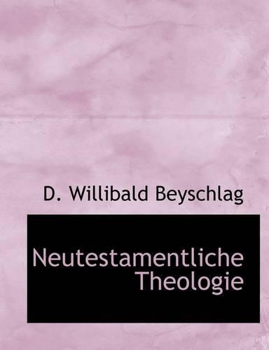 Neutestamentliche Theologie
