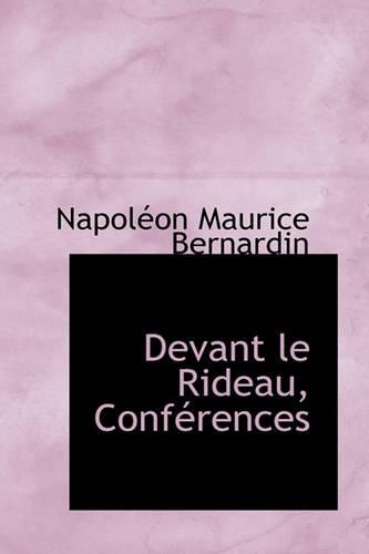 Devant Le Rideau, Conf Rences