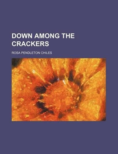 Down Among the Crackers