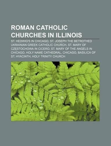 Roman Catholic Churches in Illinois