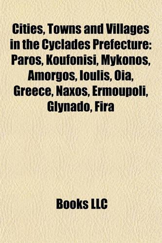Cities, Towns and Villages in the Cyclades Prefecture