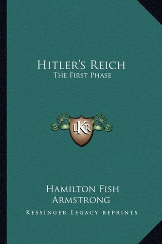 Hitler's Reich: The First Phase(English)