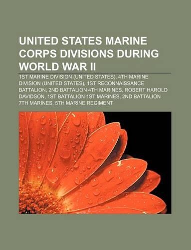 United States Marine Corps Divisions During World War II