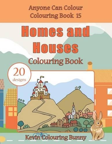 Homes and Houses Colouring Book