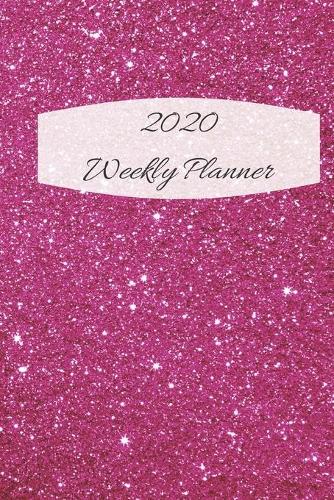 2020 Weekly Planner: Dark Pink