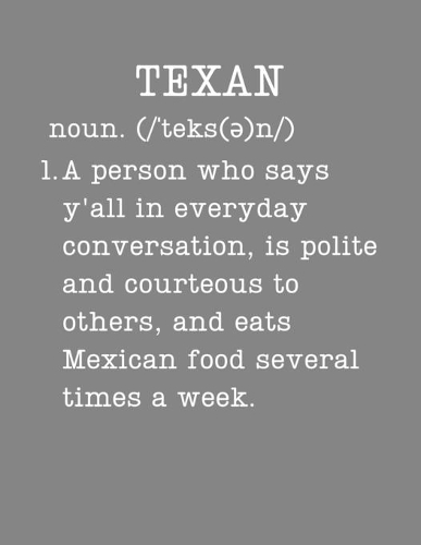Texan: Funny Texas Gifts - 2020 Weekly Planner: A 52-Week Calendar (Definition, Humor)