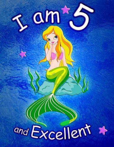 I am 5 and Excellent