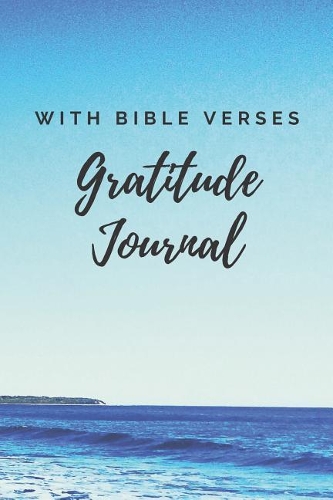 Gratitude Journal with Bible Verses