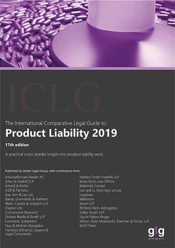 The International Comparative Legal Guide to: Product Liability: (17 The International Comparative Legal Guide Series)