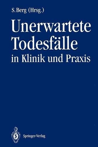 Unerwartete Todesfälle in Klinik und Praxis