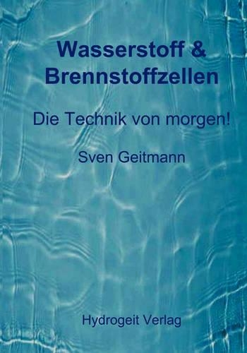 Wasserstoff & Brennstoffzellen