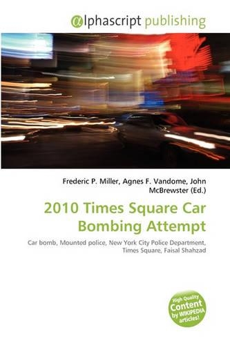 2010 Times Square Car Bombing Attempt