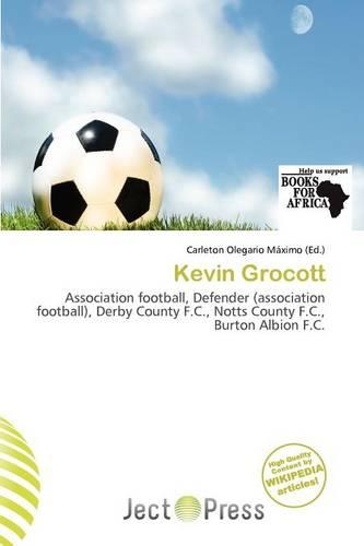 Kevin Grocott: (English)