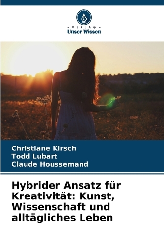Hybrider Ansatz für Kreativität