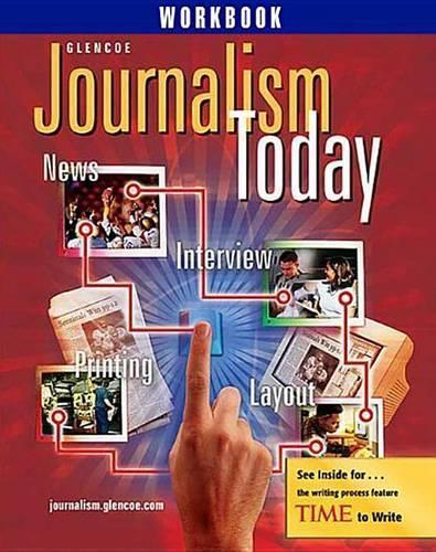 Journalism Today, Student Workbook: (NTC: Journalism Today)