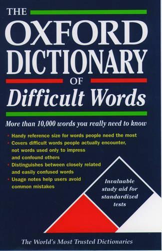 The Oxford Dictionary of Difficult Words
