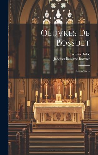 Oeuvres De Bossuet
