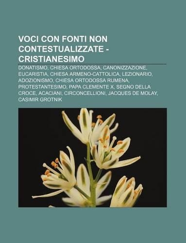 Voci Con Fonti Non Contestualizzate - Cristianesimo