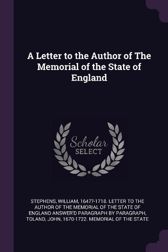 A Letter to the Author of the Memorial of the State of England