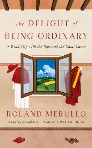 The Delight of Being Ordinary
