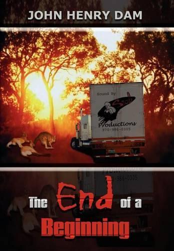 The End of a Beginning: (English)