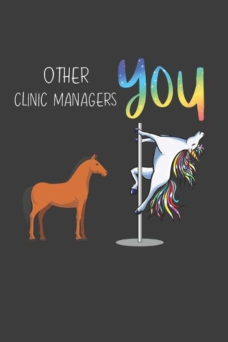 Other Clinic Managers You