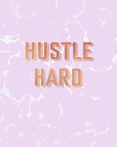 Hustle Hard