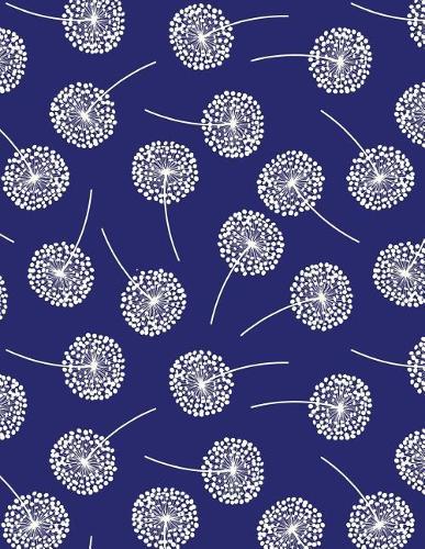 My Big Fat Journal Notebook Dandelions On Navy Blue: Jumbo Sized Ruled Notebook Journal - 300 Plus Lined and Numbered Pages With Index For Journaling, Writing, Planning and Doodling In Large 8.5 by 11 (74 Jumbo Lined Journal)
