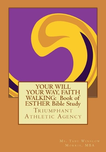 Your Will Your Way, Faith Walking