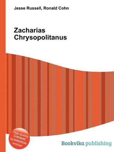 Zacharias Chrysopolitanus: (English)