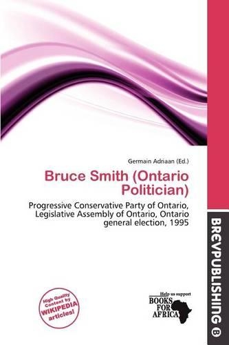Bruce Smith (Ontario Politician): (English)