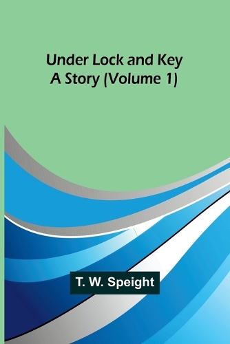 Mystery at Geneva: An Improbable Tale of Singular Happenings (Edition1): A Story (Volume 1)