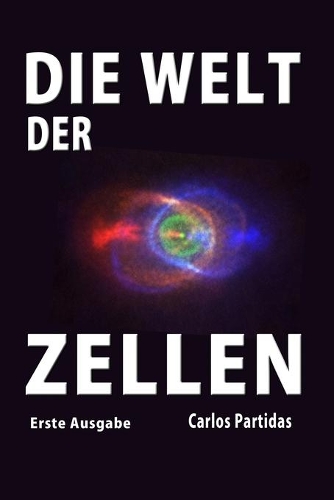 Die Welt Der Zellen