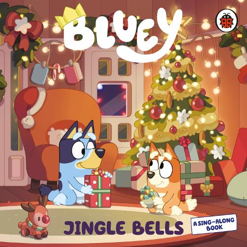 Bluey: Jingle Bells: (Bluey)