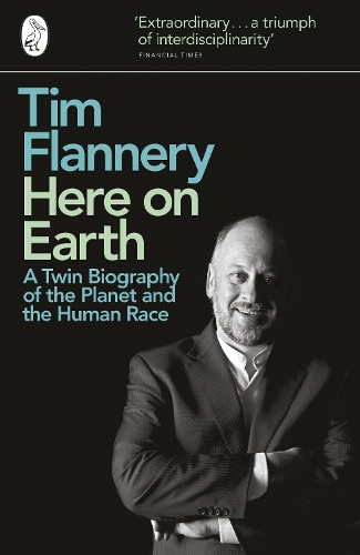 Here on Earth: A Twin Biography of the Planet and the Human Race(English)