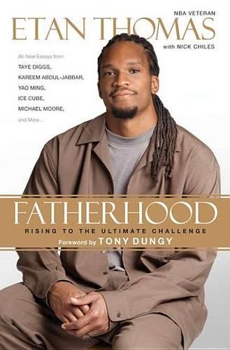 Fatherhood: Rising to the Ultimate Challenge(English)