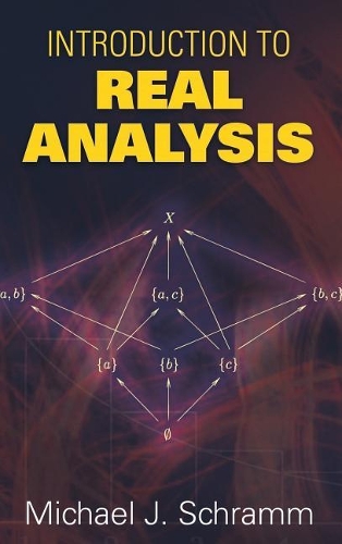 Introduction to Real Analysis: (Dover Books on Mathematics)