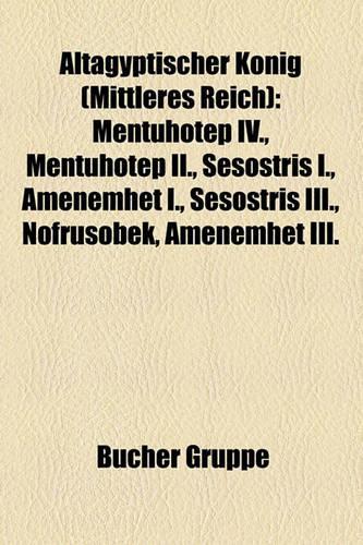 Altagyptischer Konig (Mittleres Reich)