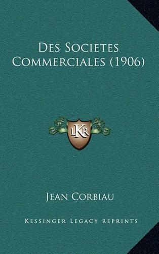 Des Societes Commerciales (1906)