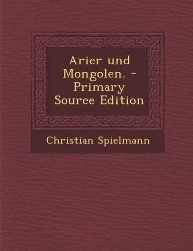 Arier Und Mongolen.